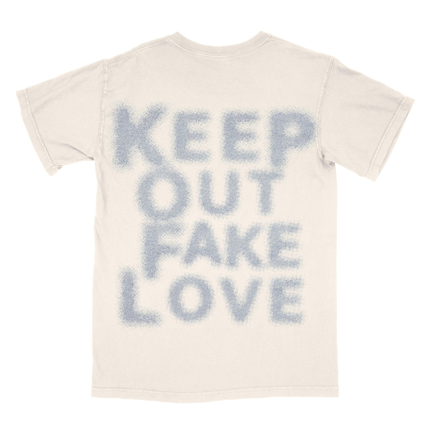 KEEP OUT FAKE LOVE UNLUCKY TEE