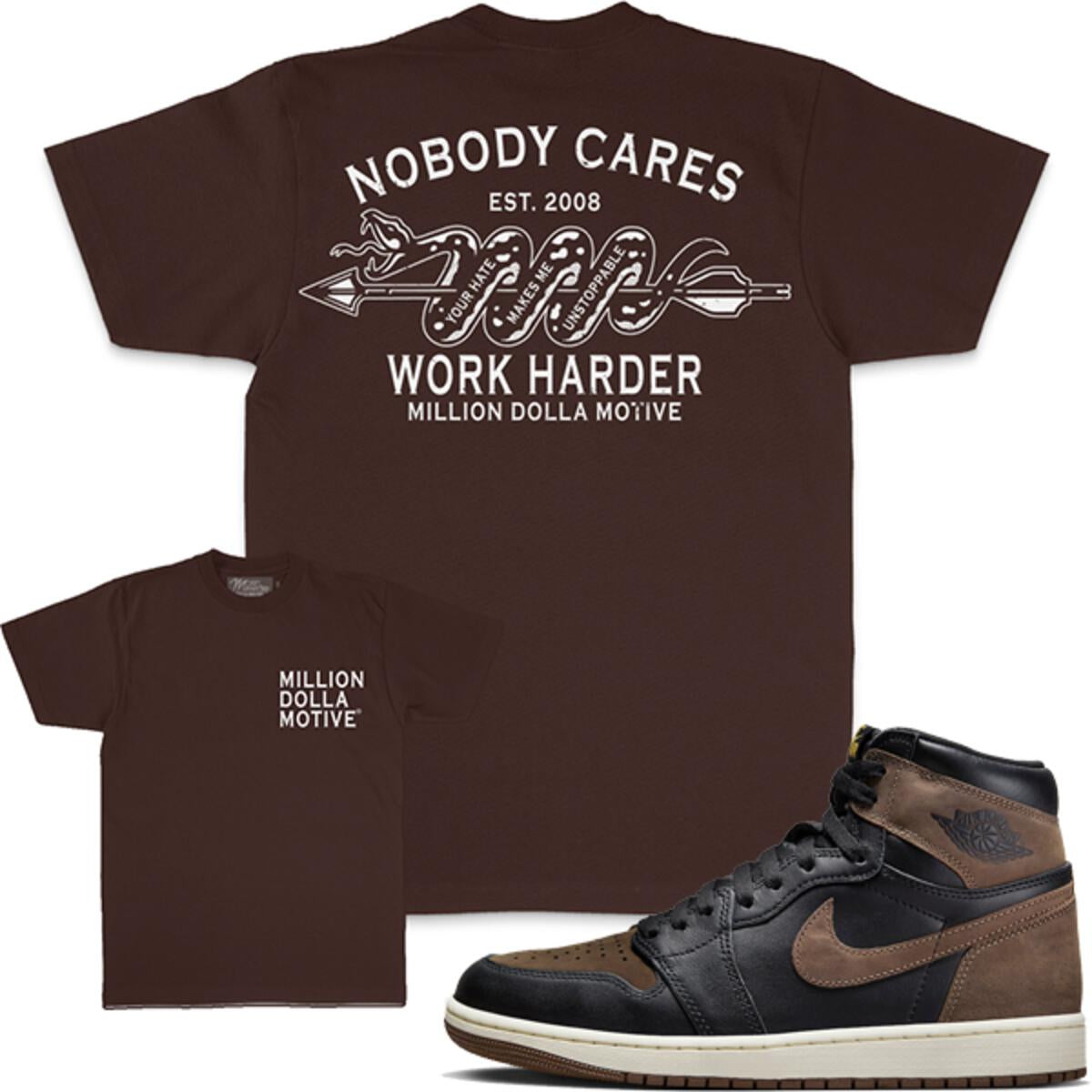 Nobody Cares Work Harder T-Shirt