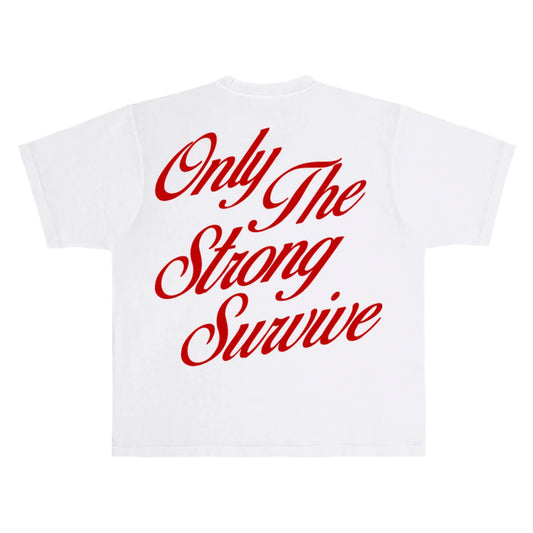 ONLY THE STRONG SURVIVE S/S TEE